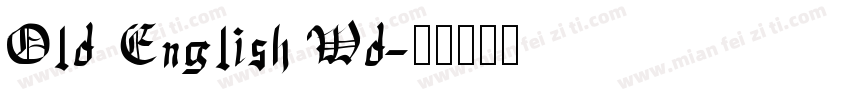 Old English Wd字体转换